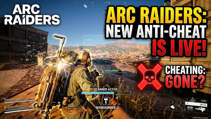 Arc Raiders Anti-Cheat: EAC, Denuvo & Ban System